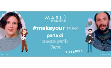 Make Your Rules - Amore per la terra Make Your Rules - Amore per la terra