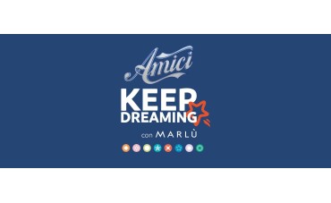 Amici24 - Keep Dreaming con Marlù Amici24 - Keep Dreaming con Marlù