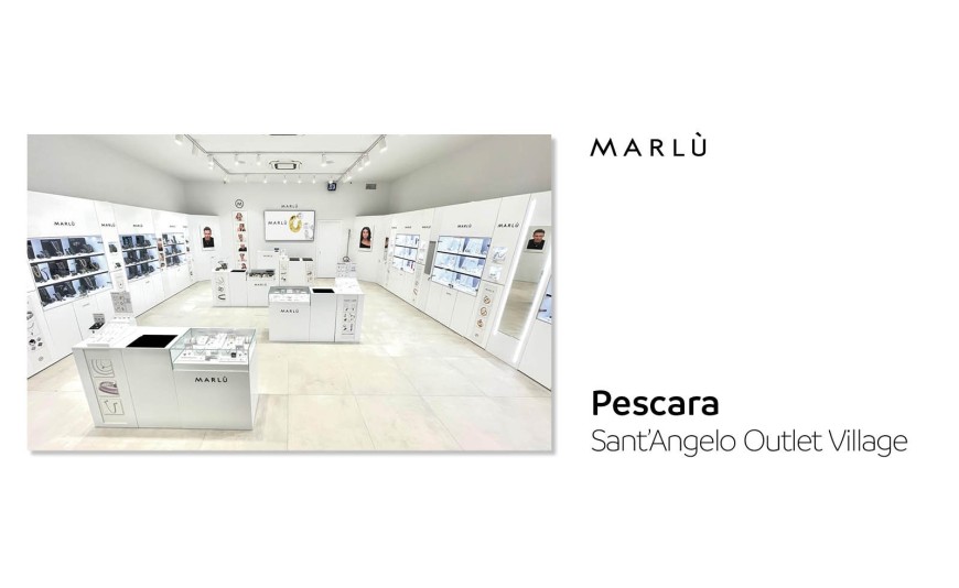 Nasce un nuovo Marlù Store Pescara presso il Cc. Santangelo Outlet Village