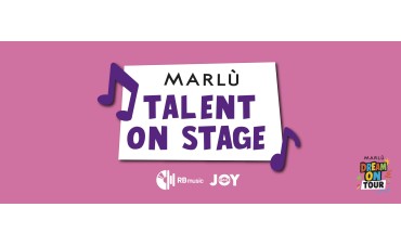 "Marlù talent on stage" al Marlù Dream On Tour  "Marlù talent on stage" al Marlù Dream On Tour