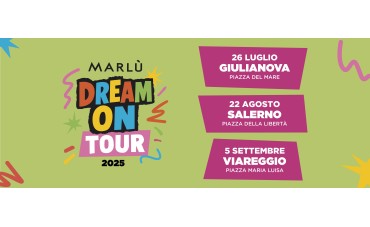 Marlù Dream Tour 2025 Marlù Dream Tour 2025