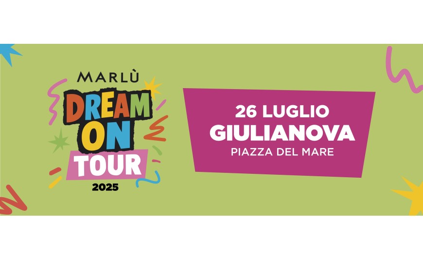 Marlù Dream Tour - Giulianova